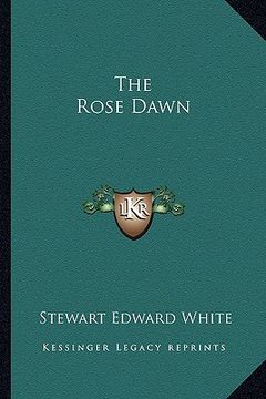 portada the rose dawn (en Inglés)