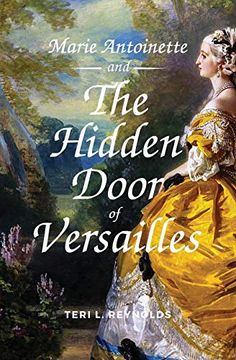 portada Marie Antoinette and the Hidden Door of Versailles (en Inglés)