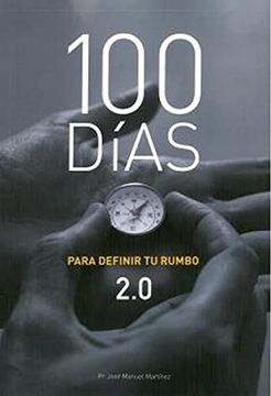 portada 100 Dias Para Definir tu Rumbo 2. 00 (in Spanish)