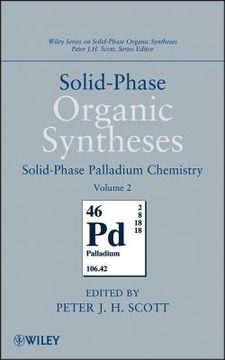 portada solid-phase organic syntheses, solid-phase palladium chemistry