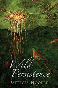 portada Wild Persistence: Poems (en Inglés)