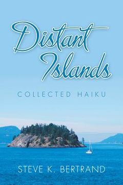 portada Distant Islands: Collected Haiku