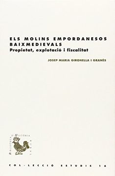 portada Molins empordanesos baixmedievals,Els (BHR (Biblioteca d'Història Rural))