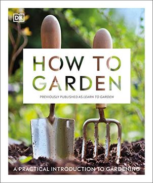 portada How to Garden, new Edition: A Practical Introduction to Gardening (en Inglés)