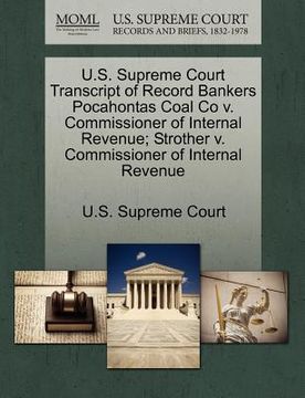 portada u.s. supreme court transcript of record bankers pocahontas coal co v. commissioner of internal revenue; strother v. commissioner of internal revenue
