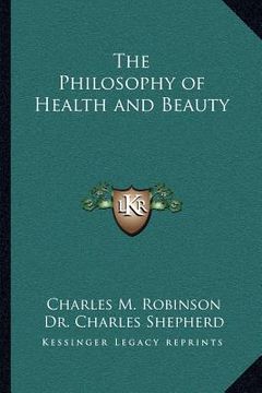 portada the philosophy of health and beauty (en Inglés)
