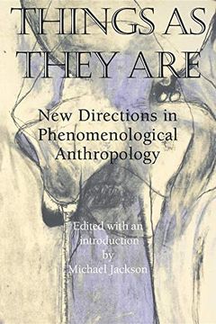 portada Things as They Are: New Directions in Phenomenological Anthropology 