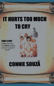 portada It Hurts Too Much To Cry (in English)