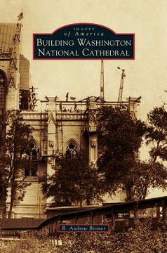 portada Building Washington National Cathedral (en Inglés)