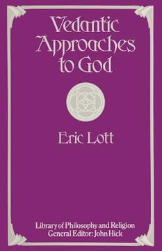 portada Vedantic Approaches to God (en Inglés)