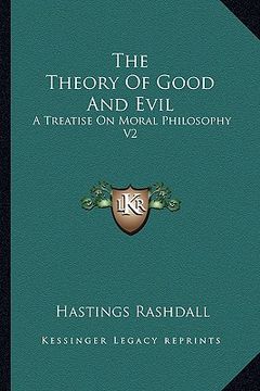 portada the theory of good and evil: a treatise on moral philosophy v2 (en Inglés)