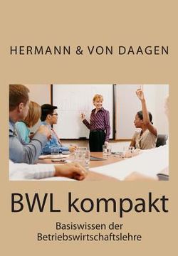 portada BWL kompakt: Basiswissen der Betriebswirtschaftslehre (en Alemán)