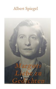 portada Margots Liebe zu Gedichten (in German)