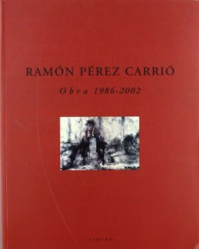 portada Ramón Pérez Carrió, obra 1986-2002