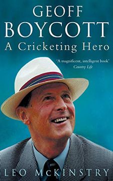 portada Geoff Boycott: A Cricketing Hero (en Inglés)