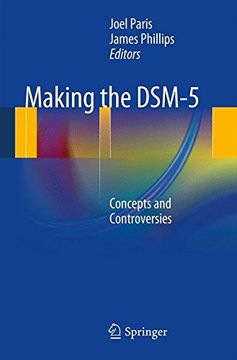 portada Making the Dsm-5: Concepts and Controversies (en Inglés)
