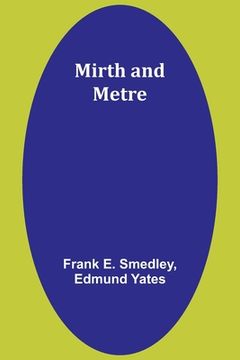 portada Mirth and metre (en Inglés)