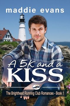 portada A 5K and a Kiss: A Sweet Romance (in English)