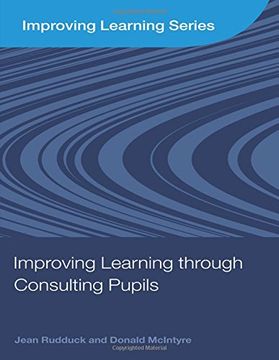 portada Improving Learning Through Consulting Pupils (en Inglés)