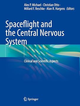 portada Spaceflight and the Central Nervous System: Clinical and Scientific Aspects (en Inglés)