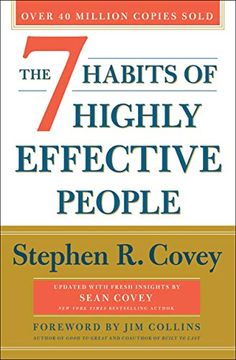 portada The 7 Habits of Highly Effective People: 30Th Anniversary Edition (The Covey Habits Series) (en Inglés)