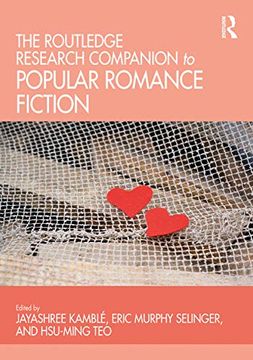 portada The Routledge Research Companion to Popular Romance Fiction (in English)