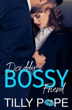 portada Daddy's Bossy Friend (in English)