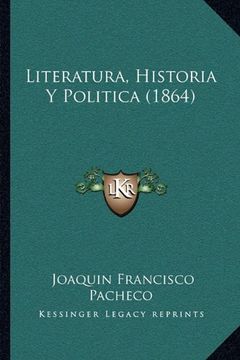portada Literatura, Historia y Politica (1864)