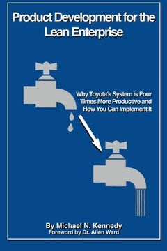 portada Product Development for the Lean Enterprise: Why Toyota's System Is Four Times More Productive and How you can Implement It