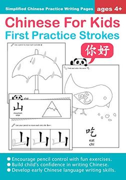 portada Chinese for Kids First Practice Strokes Ages 4+ (Simplified): Chinese Writing Practice Workbook (Chinese for Kids Workbooks) (in English)