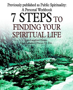 portada 7 steps to finding your spiritual life (in English)