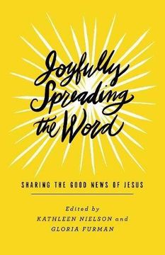 portada Joyfully Spreading The Word: Sharing The Good News Of Jesus (in English)