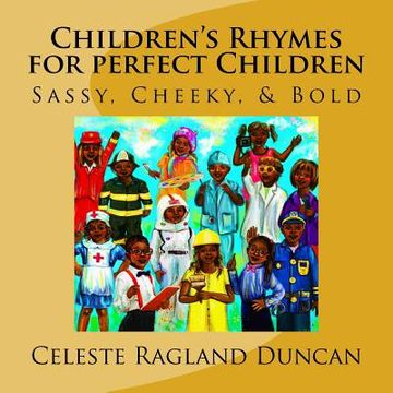 portada Children's Rhymes for Perfect Children Sassy, Cheeky, & Bold (en Inglés)