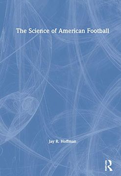 portada The Science of American Football (en Inglés)