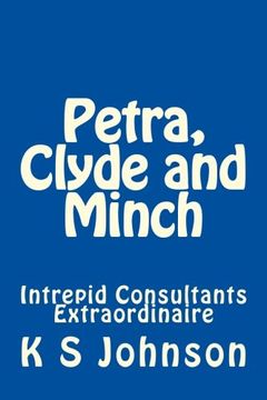portada Petra, Clyde and Minch: Intrepid Consultants Extraordinaire