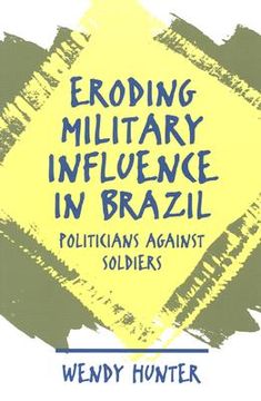portada eroding military influence in brazil: politicians against soldiers