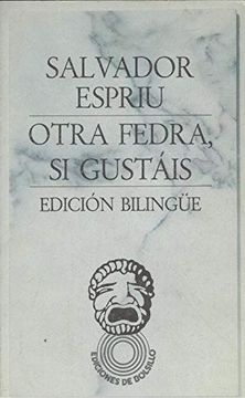 portada Otra Fedra, si Gustáis (Ediciones de Bolsillo)