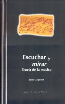 portada Escuchar y Mirar: Teoría de la Música (in Spanish)