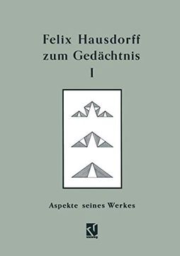 portada Felix Hausdorff Zum Gedächtnis - Band I: Aspekte Seines Werkes (en Alemán)