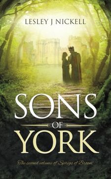 portada Sons of York: An Historical Romance About Edward ivs Mistress (The Sprigs of Broom) (Volume 2) (in English)