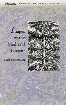 portada Images of the Medieval Peasant (Figurae: Reading Medieval Culture) (en Inglés)