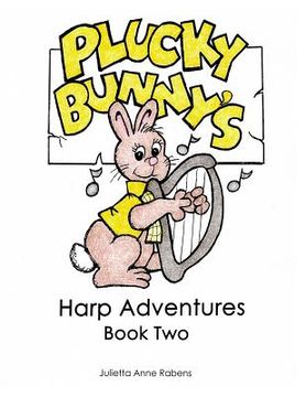 portada Plucky Bunny's Harp Adventures Book 2 (en Inglés)