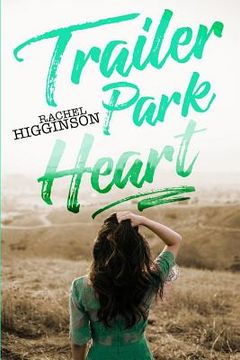 portada Trailer Park Heart (in English)