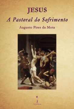 portada Jesus: - a Pastoral do Sofrimento - (en Portugués)