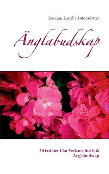 portada Änglabudskap: 30 insikter från Veckans Insikt & Änglabudskap (en Sueco)