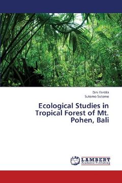 portada Ecological Studies in Tropical Forest of Mt. Pohen, Bali