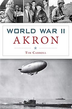 portada World war ii Akron (Military) (en Inglés)