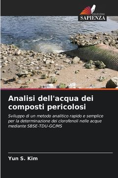 portada Analisi dell'acqua dei composti pericolosi (en Italiano)