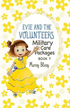 portada Evie and the Volunteers: Military Care Packages, Book 7 (en Inglés)