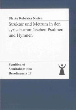 portada Struktur und Metrum in den syrisch-aramäischen Psalmen und Hymnen